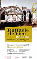 Mostra Raffaele de Vico (1881-1969) Architetto e Paesaggista Roma